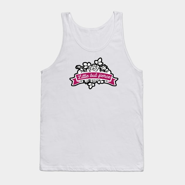 Little but fierce Tank Top by ApricotBlossomDesign